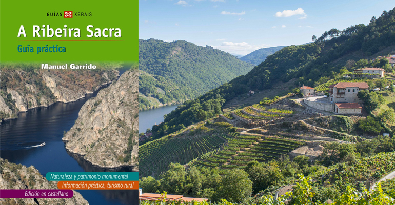 A Ribeira Sacra. Guía práctica