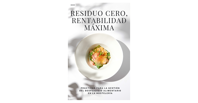 Ebook desperdicio cero - AIDABE Infohoreca