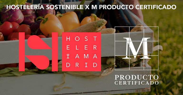Hostelería Madrid producto certificado 