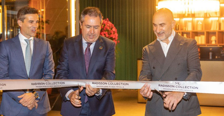 Inauguración Radisson Collection Hotel Sevilla