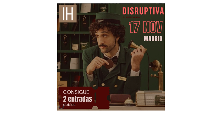 InfoHoreca regala entradas para Disruptiva 2025: ¡Participa en el sorteo!